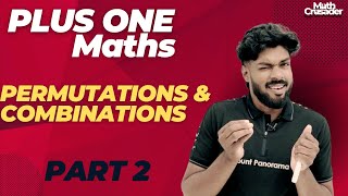 PLUS ONE MATHEMATICS | chapter 7 | PERMUTATIONS AND COMBINATIONS | class 11 maths | Kerala | part 2