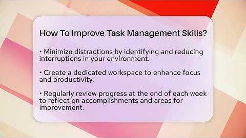 How To Improve Task Management Skills? - The Personal Growth Path