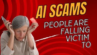 AI Scams Exposed - Don't Lose All Your Money
