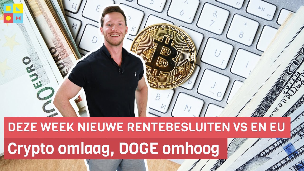 Deze week nieuwe rentebesluiten VS en EU | Crypto omlaag, DOGE omhoog |  Crypto nieuws vandaag | #921