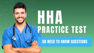 HHA Test Questions and Answers 2026 - Practice Test & Study Guide (50 Need to Know Questions)