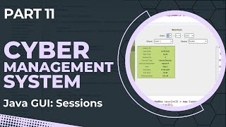 Cyber Management System GUI in Java Swing - Sessions Filters (Part 11)