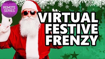 VIRTUAL FESTIVE FRENZY | Team Building Remote Series