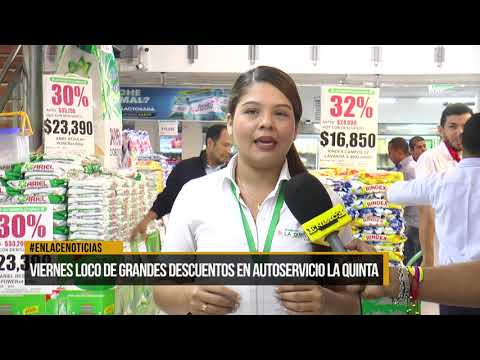 Viernes loco de grandes descuentos en Autoservicio La Quinta