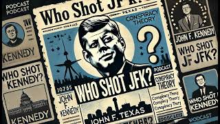 Season 1 Episode02. The Last Moments of JFK: Witnesses and Facts