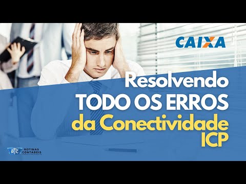 CONECTIVIDADE ICP | RESOLVENDO TODOS OS ERROS em 2021, 2022, 2023... #caixa #conectividadeicp #java
