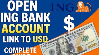 How To Open An Ing Bank Account And Link It To Usd Complete Guide 2026