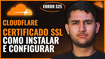 Como instalar e configurar um CERTIFICADO SSL da cloudflare