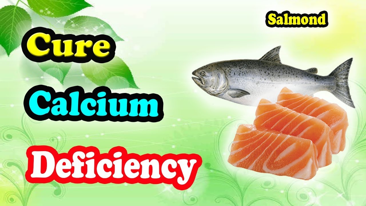 Treatment for Calcium Deficiency With Salmon YouTube