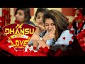 Mahiya Mahiya - Song from Hindi Dubbed Movie Ek Dhansu Love Story