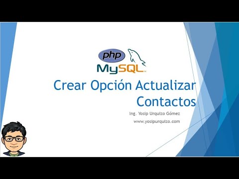 08 - Crear Opción Actualizar Contactos | PHP y MySQL
