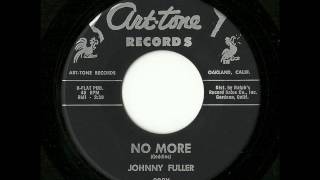 Johnny Fuller - No More (Art-Tone)