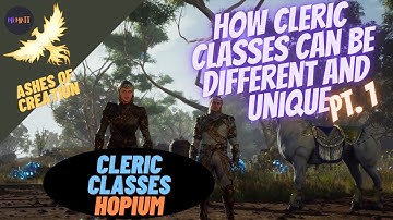 Ashes of Creation Hopium | Cleric Classes and How They can be Unique | Pt 1