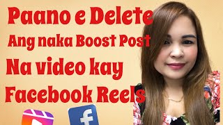 Paano edelete ang nka boost post or nag ka ads na video sa Facebook How to delete/remove ads video