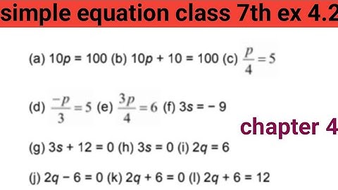 simple equation class 7th maths ex 4.2 ll सरल समीकरण कक्षा 7 गणित प्रश्नावली 4.2 ll simple equation