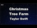 Karaoke Christmas Tree Farm Taylor Swift No Guide Melody Instrumental mp3