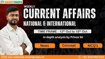 Weekly Current Affairs | 12th OCT – 18th OCT  2025 | UPSC, APSC, SSC, Banking Exams