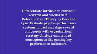UNIT 3   MOTIVATION, JOB DESIGN, AND EXTRINSIC REWARDS Assignment Discussion