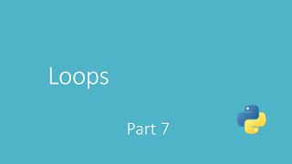 Arabic Python Course | كورس بايثون عربي 7 (Loops)