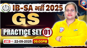IB SA GS Classes 2025 | IB Security Assistant GS Practice Set 01 | IB SA Classes 2025