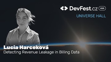 Lucia Harceková | Detecting Revenue Leakage in Billing Data | DevFest.cz 2025