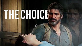 The Last of Us | Tribute 'The Choice'