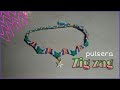 Pulsera ZigZag macramé - Diy Cute