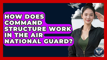 How Does Command Structure Work in the Air National Guard? - Air Guard Commanders