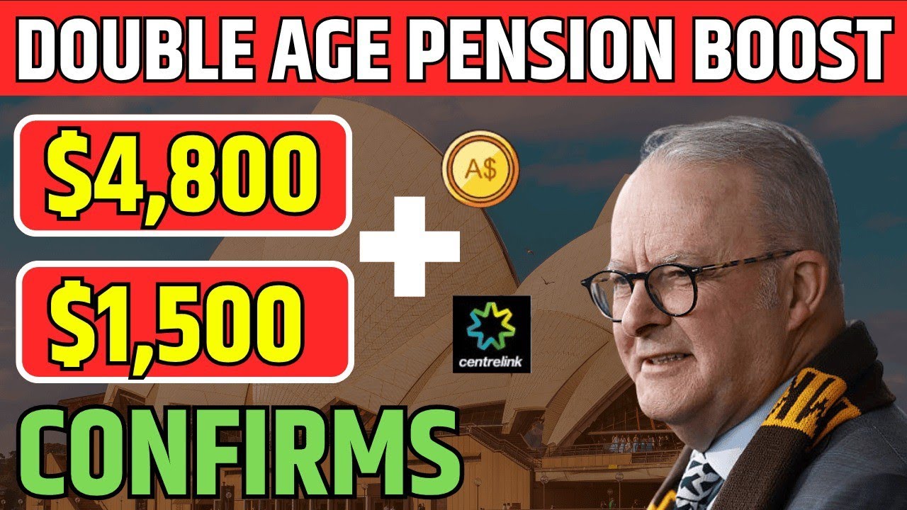 Centrelink Confirms Double Age Pension Boost — $4,800 + $1,500 Extra Coming Soon!