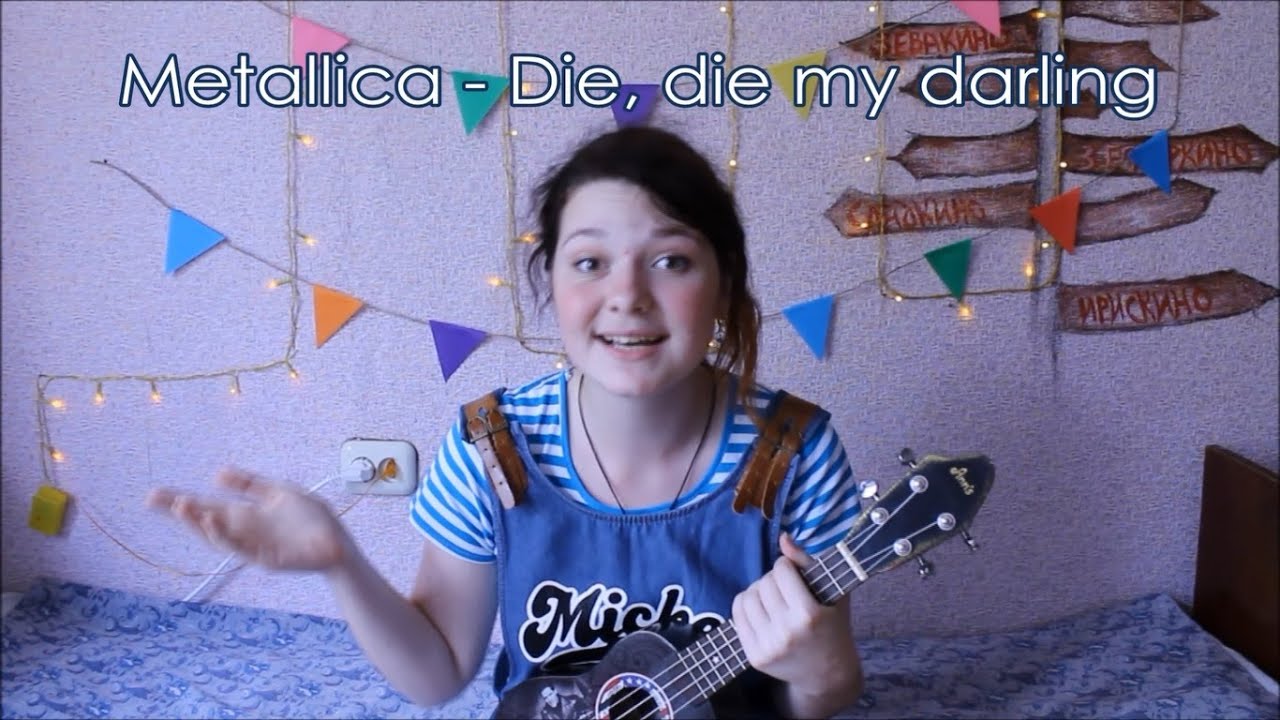 Metallica die die my darling