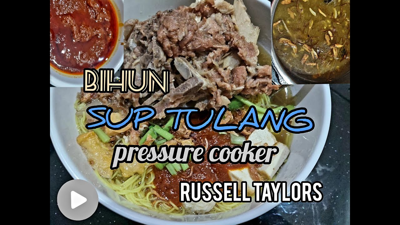 RUSSELL TAYLORS pressure cooker bihun sup tulang cara caranya YouTube