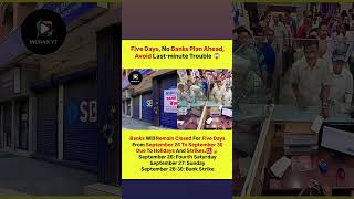 Bank Holiday Alert Banks May BeClosed for 5 Days! |Sept 26-302026#shorts#shortsfeed