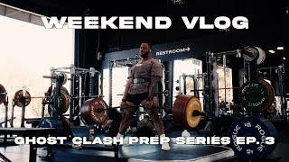 Weekends In Houston - Ghost Clash Prep Series Ep. 3