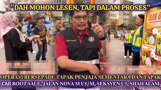 'LESEN DAH MOHON TAPI'- MBSA SERBU PENJAJA & PENIAGA CAR BOOT 'LESEN DAH MOHON TAPI'- MBSA SERBU PENJAJA & PENIAGA CAR BOOT