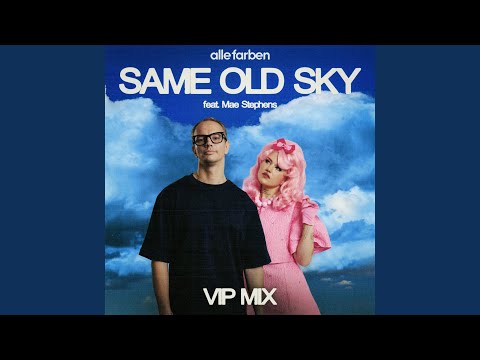 Same Old Sky (VIP Mix)