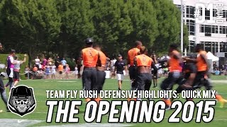 Team Fly Rush: The Opening (2015) Defensive Highlights Quick Mix - CollegeLevelAthletes.com