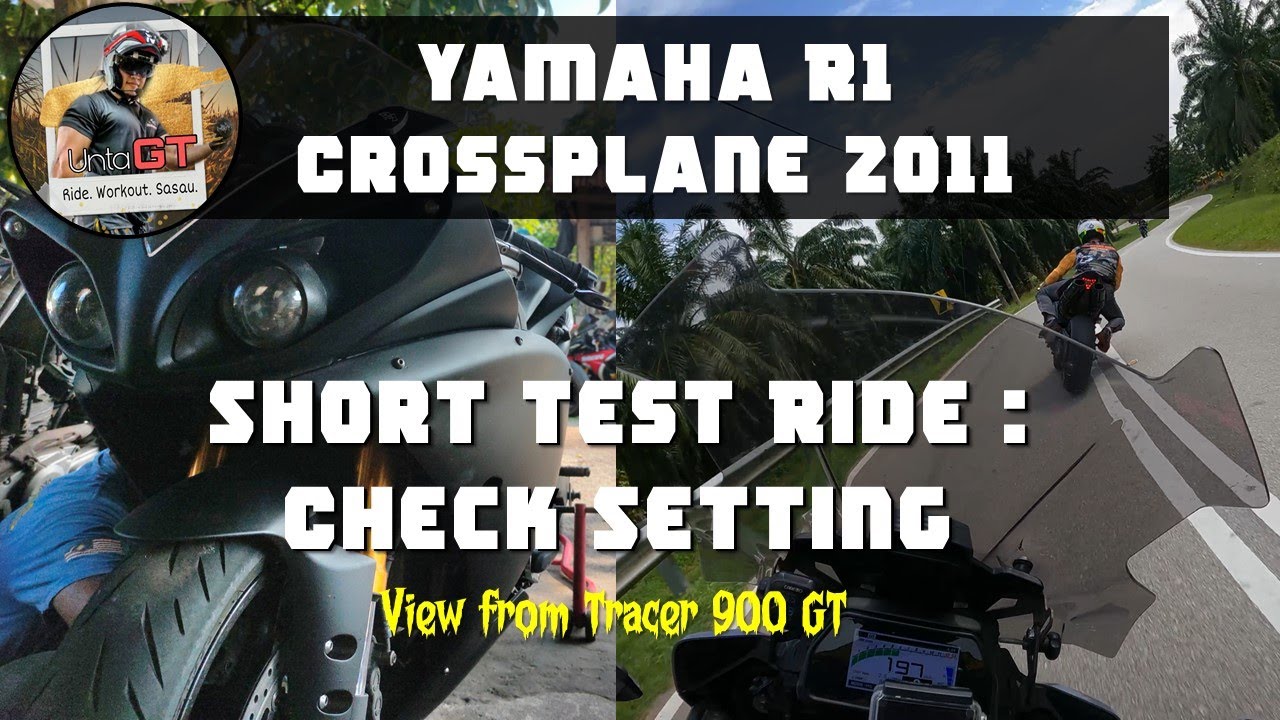 Yamaha R1 Crossplane 2011 - Test Ride Check Setting di Laluan Mencabar ...