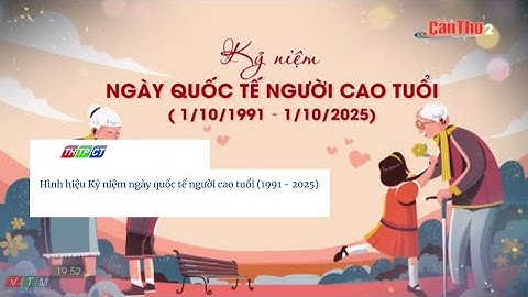 Cần Thơ 2 | Hình hiệu Kỷ niệm ngày quốc tế người cao tuổi  (1991 - 2025)