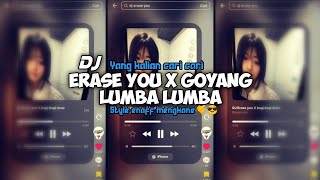 DJ Erase you X goyang lumba lumba style enaff yang kalian cari cari di tiktok terbaru 2026