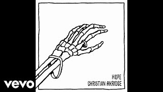 Christian Akridge - Hope (Official Audio Video) chords