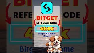 Bitget Welcome Bonus With Referral Code 4h6k Guide 2026
