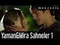 Medcezir | Yaman ve Mira Sahneler 1