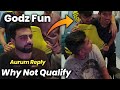 Godl Godz Fun In Live 💛 Aurum Reply 😳 Why Not Qualify 😱 Godz Live Update 🤯 Godz Admino Fun