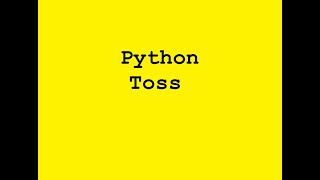 Python Toss Function