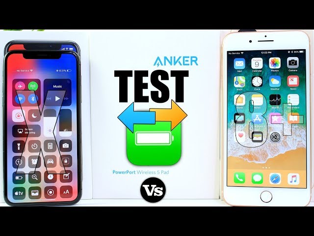iPhone X vs iPhone 8 Plus Battery Test & Anker Fast Wireless Charger Unboxing
