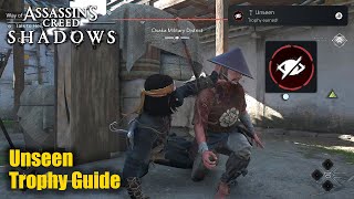 Assassin's Creed Shadows • Unseen Trophy Guide (Perform 5 Stealth assassinations in a row)