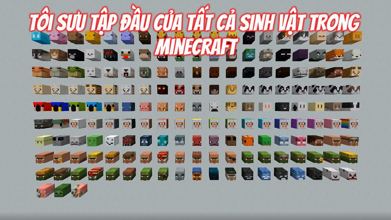 Tôi Sưu Tập Đầu Của Tất Cả Sinh Vật Trong Minecraft | Bedrock