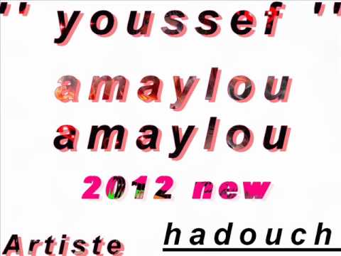 Mc youssef amaylou artiste 2012 new