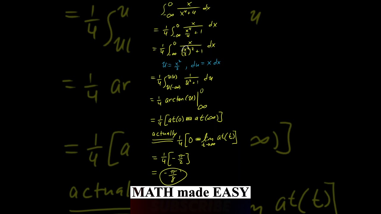 integral -infinity to 0 x/(x^4+4) dx = answer, improper integral // imp integral, arctan(x) 