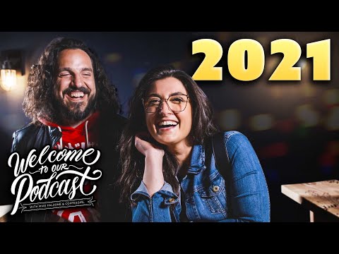 The VERY BEST of Welcome to Our Podcast 2021